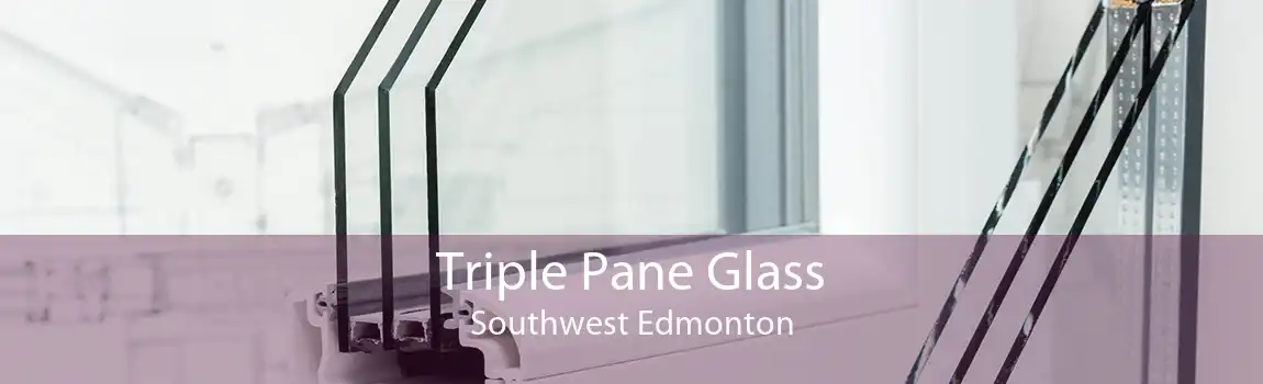Triple Pane Glass Southwest Edmonton